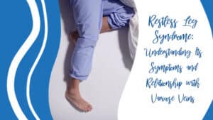 August blog about restless leg syndrome